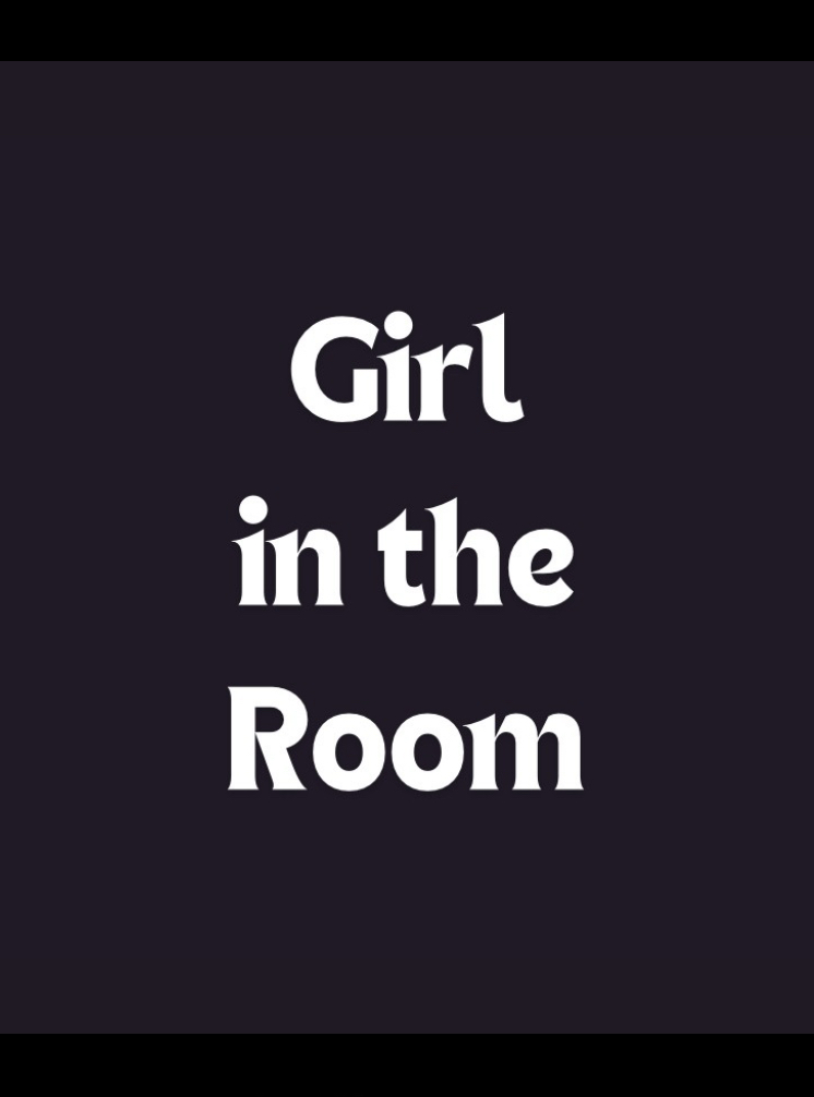 Girl in the Room